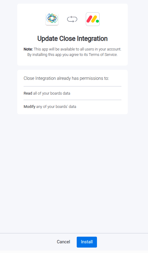 Install the Close Integration app from the monday.com marketplace