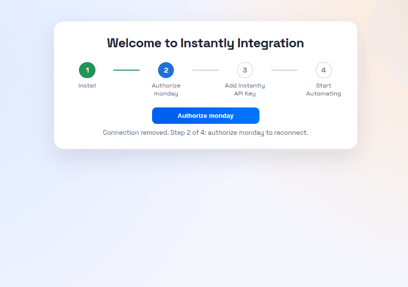 Authorize monday.com in the Admin UI of the Instantly Integration app