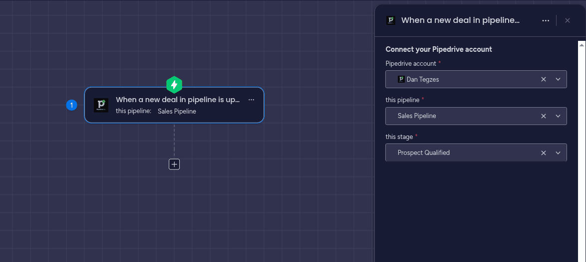 Configure the trigger with your account, pipeline, and stage in the PipedrivePlus app